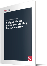 Whitepaper 7 Tipps für ein gutes Storytelling im eCommerce